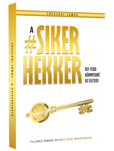 Treszkai Tamas - A sikerhekker könyv